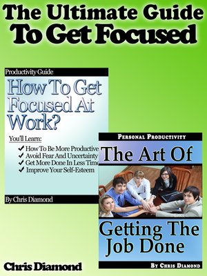 cover image of The Ultimate Guide to Get Focused